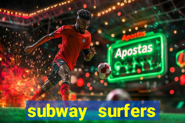 subway surfers dinheiro pix